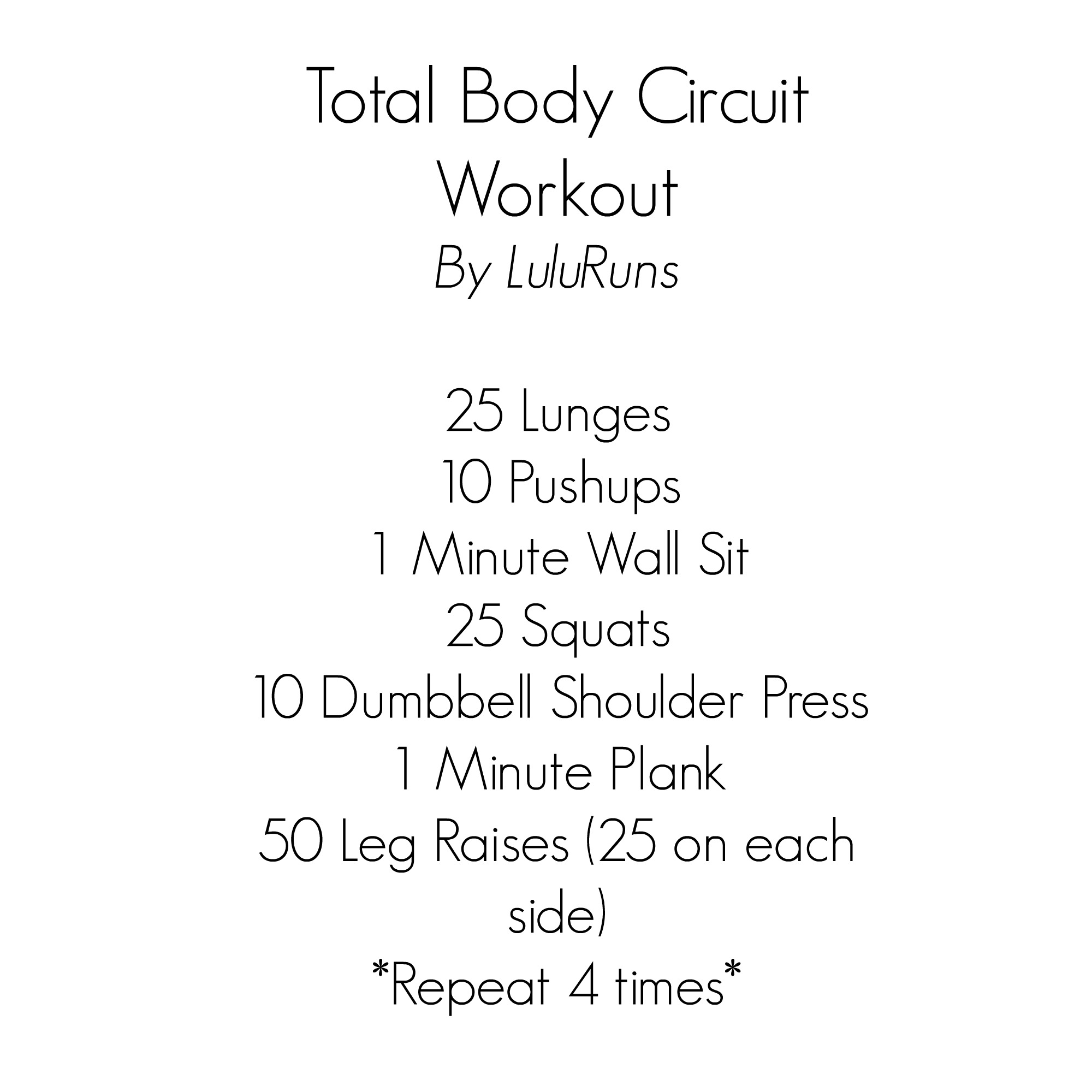 Total Body 20 Minute Circuit Workout – Lulu Runs